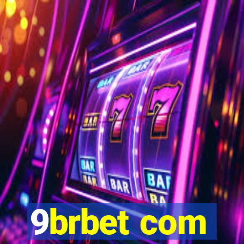 9brbet com